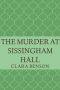 [Angela Marchmont Mystery 01] • The Murder at Sissingham Hall (An Angela Marchmont Mystery)